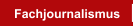 Fachjournalismus